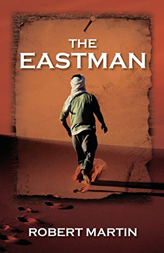 The Eastman [Paperback]