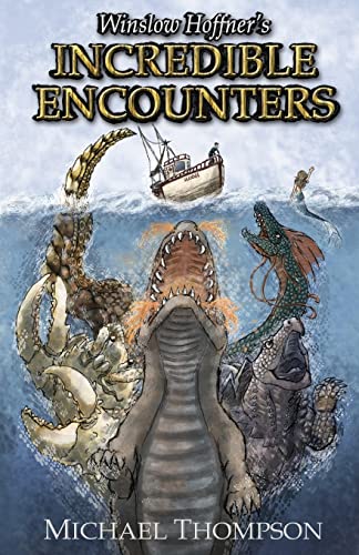 Winslo Hoffner's Incredible Encounters [Paperback]