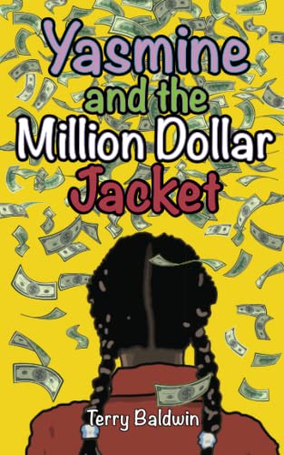 Yasmine and the Million Dollar Jacket [Paperback]