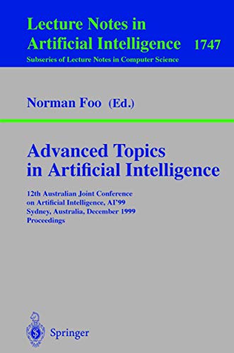 Advanced Topics in Artificial Intelligence: 12th Australian Joint Conference on  [Paperback]