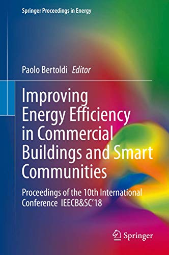 Improving Energy Efficiency in Commercial Buildings and Smart Communities Proce [Hardcover]