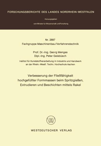 Verbesserung der Fliefhigkeit hochgefllter Formmassen beim Spritzgieen, Extr [Paperback]