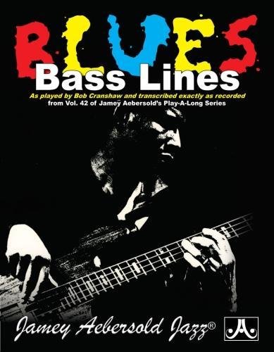 Blues Bass Lines: As Played by Bob Cranshaw a