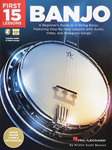 First 15 Lessons - Banjo: A Beginner's Guide, Featuring Step-By-Step Lesson [Paperback]