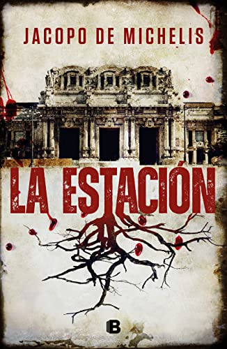 La estaci?n / The Station [Paperback]