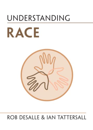 Understanding Race [Paperback]