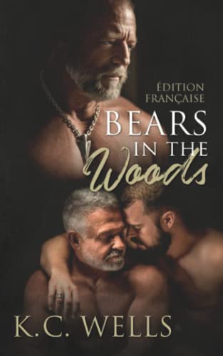 Bears In The Woods (Edition Francaise)