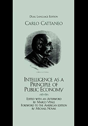 Intelligence as a Principle of Public Economy Del pensiero come principio d'eco [Paperback]