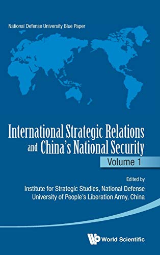 International Strategic Relations And China's National Security (international S [Hardcover]