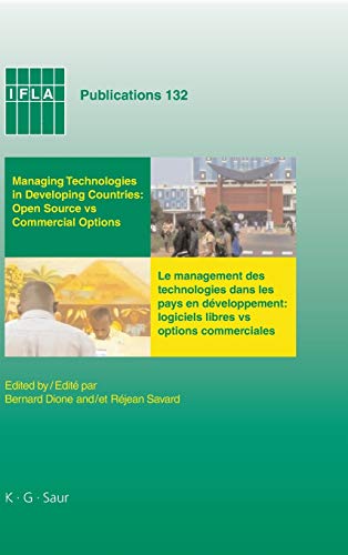 Managing Technologies in Developing Countries Open Source vs Commercial Options [Hardcover]