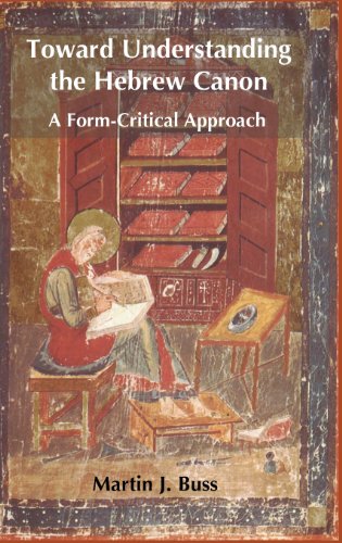 Toard Understanding The Hebre Canon A Form-Critical Approach (hebre Bible Mo [Hardcover]