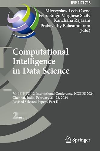 Computational Intelligence in Data Science: 7th IFIP TC 12 International Confere [Hardcover]