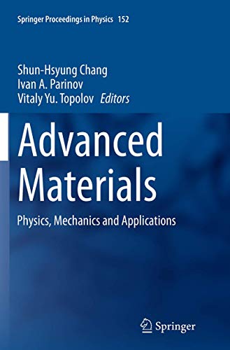 Advanced Materials: Physics, Mechanics and Applications [Paperback]