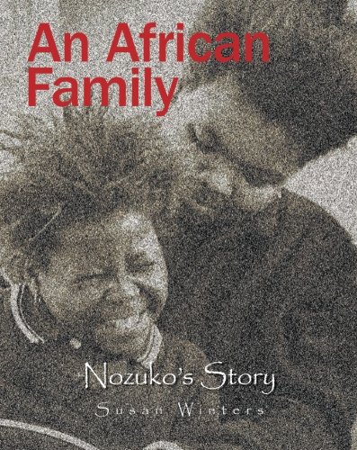 An African Family Nozuko's Story [Paperback]