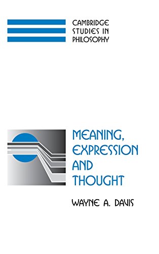 Meaning, Expression and Thought [Hardcover]