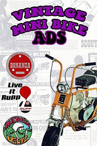 Vintage Mini Bike Ads From The 60's And 70's [Paperback]