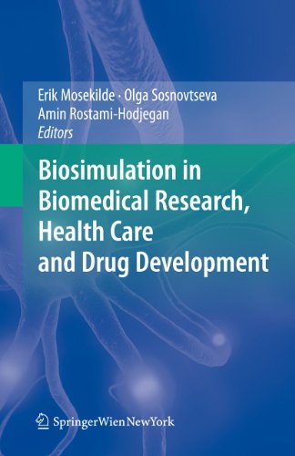 Biosimulation in Biomedical Research, Health Care and Drug Development [Paperback]