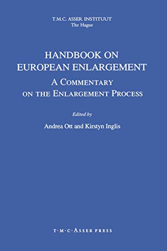 Handbook on European Enlargement:A Commentary on the Enlargement Process [Hardcover]