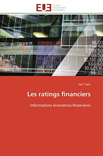 Les Ratings Financiers Informations Iconomico-Financihres (french Edition) [Paperback]