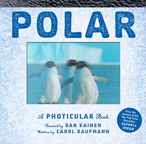 Polar: A Photicular Book [Hardcover]