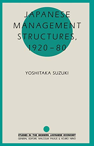 Japanese Management Structures, 192080 [Paperback]