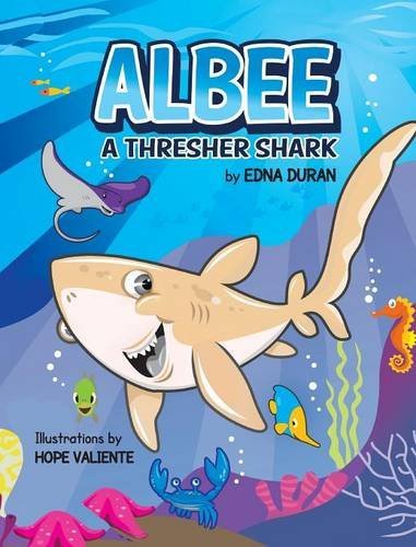 Albee, A Thresher Shark [Hardcover]