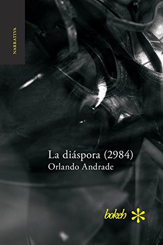 La Dispora (2984) (spanish Edition) [Paperback]