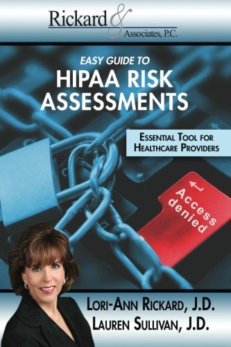 Easy Guide To Hippa Risk Assessments Essential Tool For Healthcare Providers [Paperback]