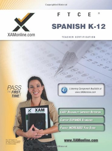 FTCE Spanish K-12 Teacher Certification Test Prep Study Guide [Paperback]