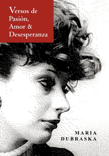 Versos de Pasin, Amor and Desesperanz [Hardcover]