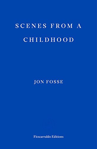 Scenes from a Childhood [Paperback]