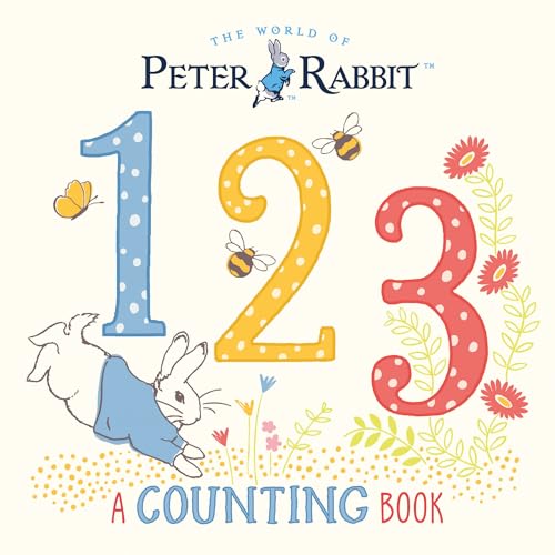 Peter Rabbit 123: A Counting Book [Board book]