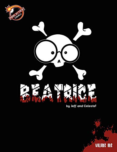 Beatrice  Volume One [Paperback]