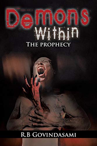 Demons Within The Prophecy [Paperback]