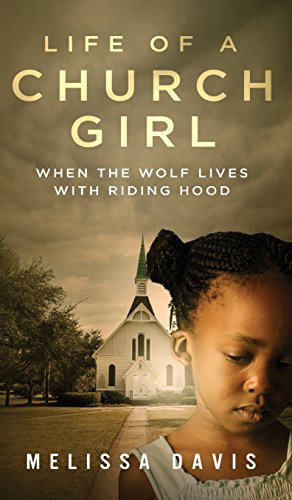 Life Of A Church Girl When The Wolf Lives With Riding Hood [Hardcover]