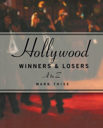 Hollyood Winners and Losers A to Z [Unknon]