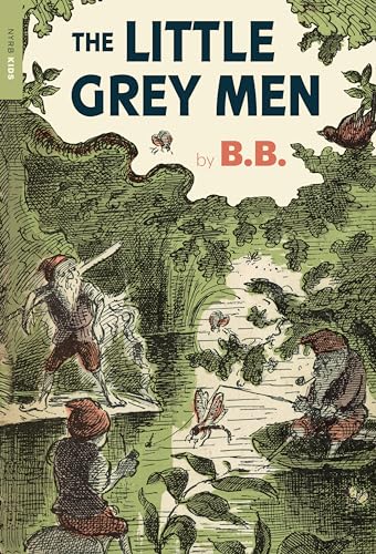 The Little Grey Men [Paperback]