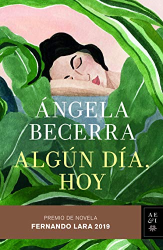 Alg?n d?a, hoy: Premio Fernando Lara de Novela 2019 [Paperback]