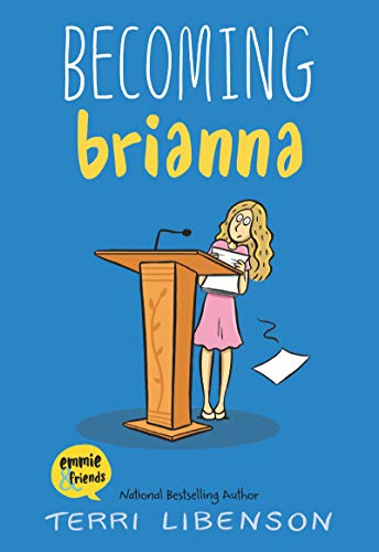 Becoming Brianna [Paperback]