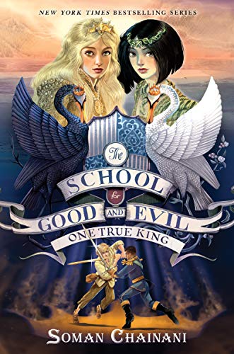 The School for Good and Evil #6: One True Kin