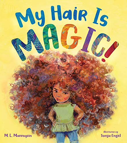 My Hair is Magic! [Hardcover]