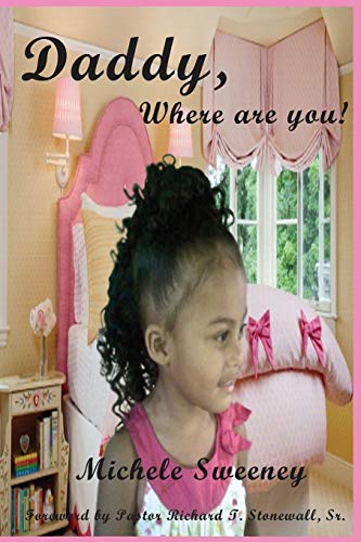 Daddy, Where Are You [Paperback]