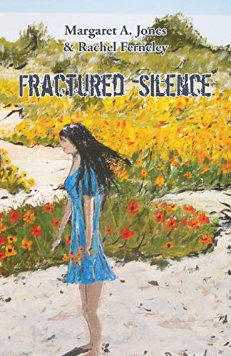 Fractured Silence [Paperback]