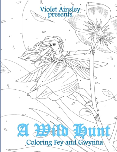 Wild Hunt  Coloring Fey and Gynna [Paperback]