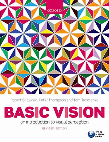 Basic Vision: An Introduction to Visual Perception [Paperback]