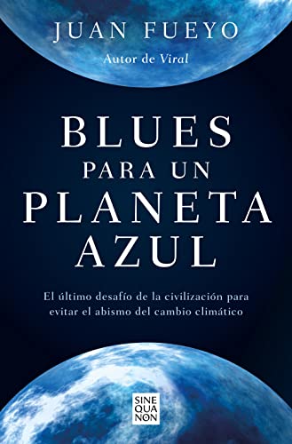 Blues para un planeta azul / Blues for a Blue Planet [Paperback]