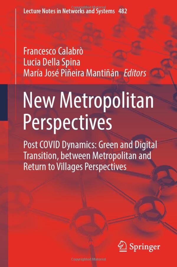 New Metropolitan Perspectives: Post COVID Dynamics: Green and Digital Transition [Hardcover]