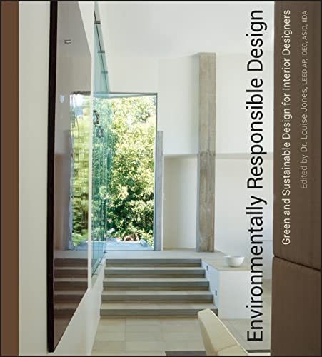 Environmentally Responsible Design Green and Sustainable Design for Interior De [Hardcover]