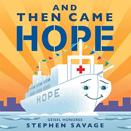 And Then Came Hope [Board book]