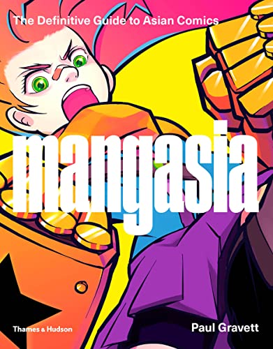 Mangasia: The Definitive Guide to Asian Comics [Paperback]